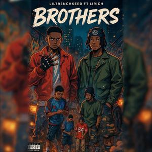 Brothers (feat. Lilrich)