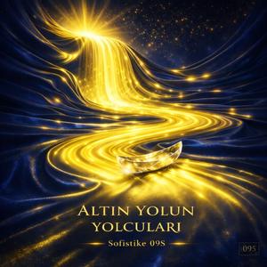 altın yolun yolcuları