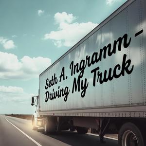 Driving My Truck
