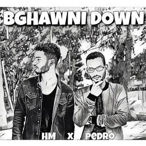 BGHAWNI DOWN (feat. Mr PEDRO)