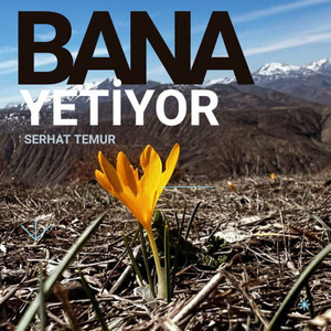 Bana Yetiyor