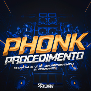 Phonk Procedimento