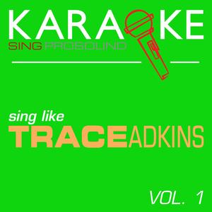 Arlington (In the Style of Trace Adkins) [Karaoke Instrumental Version]