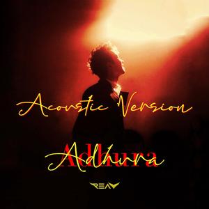 Adhura (feat. Ayush Panda) (acoustic Version) (acoustic Version)
