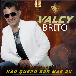 Não Quero Ser Mas Ex