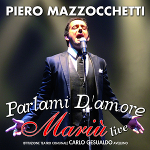 Parlami d'amore mariù (Live)