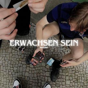 Erwachsen sein