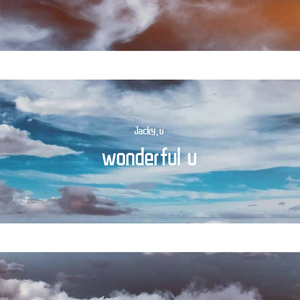 wonderful u（男声）--Jacky（Demo）