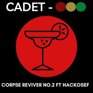 Corpse Reviver N°2 (feat. Hackosef) (Radio Edit)