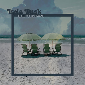 Call Your Name (Original Version)