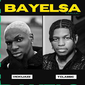 BAYELSA (feat. T-Classic) (Remix)