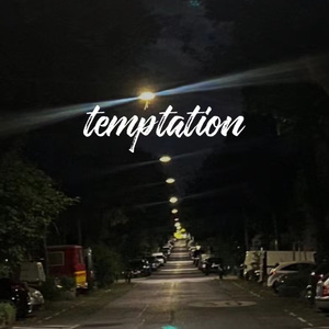 TEMPTATION