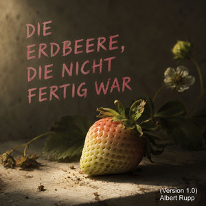 DIE ERDBEERE (1.0)