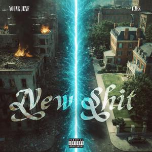 I'M ON SOME NEW SHIT