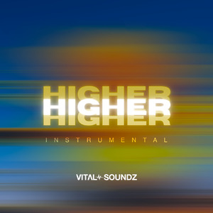 Higher (Instrumental)