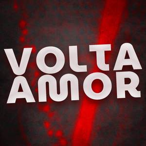 Volta Meu Amor