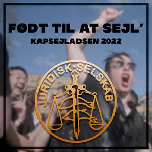 Født til at Sejl' - Kapsejladsen 2022