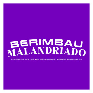 Berimbau Malandriado