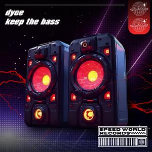 Keep The Bass (Extended Mix)