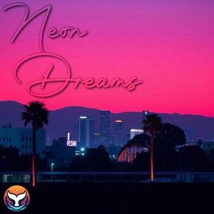 Neon Dreams