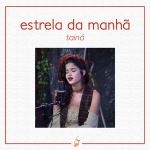 Estrela da Manhã (Ao Vivo no Estúdio MangoLab)