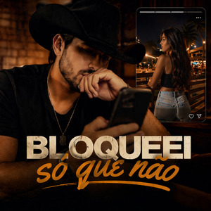 Bloqueei... Só Que Não