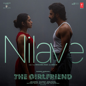Nilave (From "The Girlfriend")
