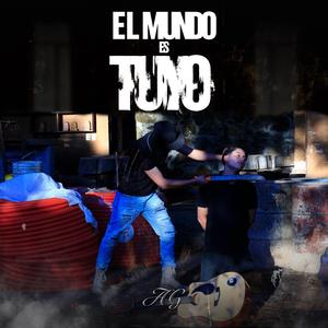 El Mundo Es Tuyo
