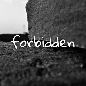Forbidden
