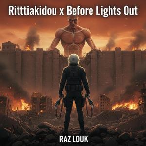 Rittaikidou x Before Lights Out ("Attack On Titan" Cover)