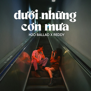 Dưới Những Cơn Mưa (Ballad)