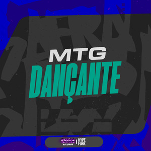 MTG DANÇANTE