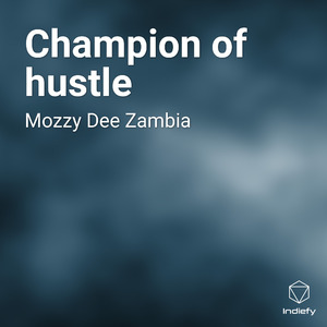 Champion of hustle