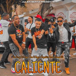 Caliente (feat. The Discy, Liil Jay, I Am El Negro, Reynaldito Mora & Jhamal RD)