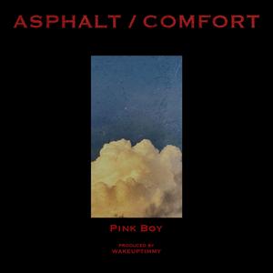 COMFORT (feat. Pink Boy)