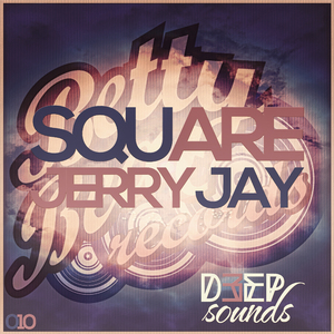 Square (Jerry Jay Edit)