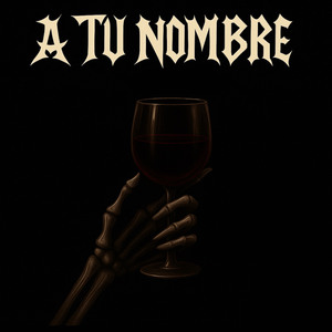 A TU NOMBRE