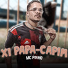 MC Pinho - X1 Papa-Capim (Remasterizado)