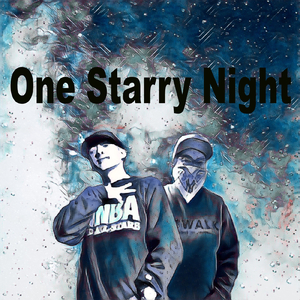 One Starry Night (feat. RYO-T)