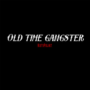 Old time gangster