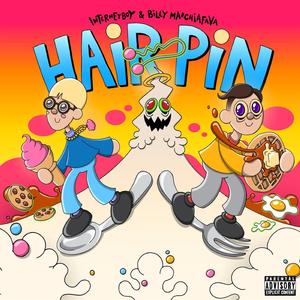 Hair Pin (feat. Billy Marchiafava)