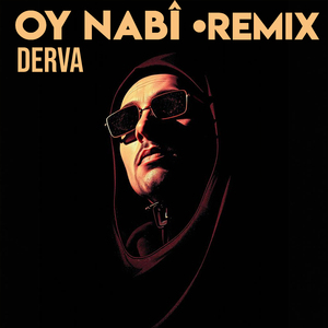 Oy Nabî Remix (Live)