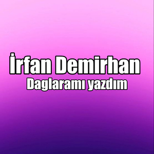 Daglaramı yazdım