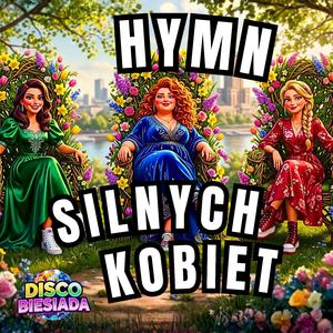 HYMN SILNYCH KOBIET