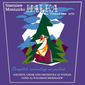 Halka: Overture / Act 1, Pt. 1