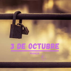 3 De Octubre