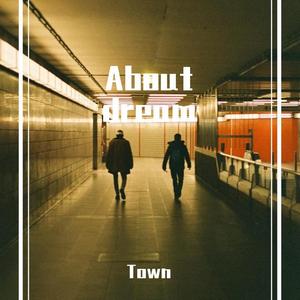 About dream(Prod by MEGA）
