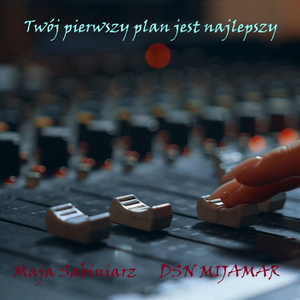 Twój plan jest najlepszy