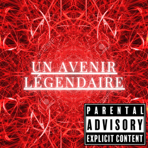 Un avenir légendaire