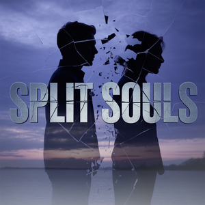 Split Souls